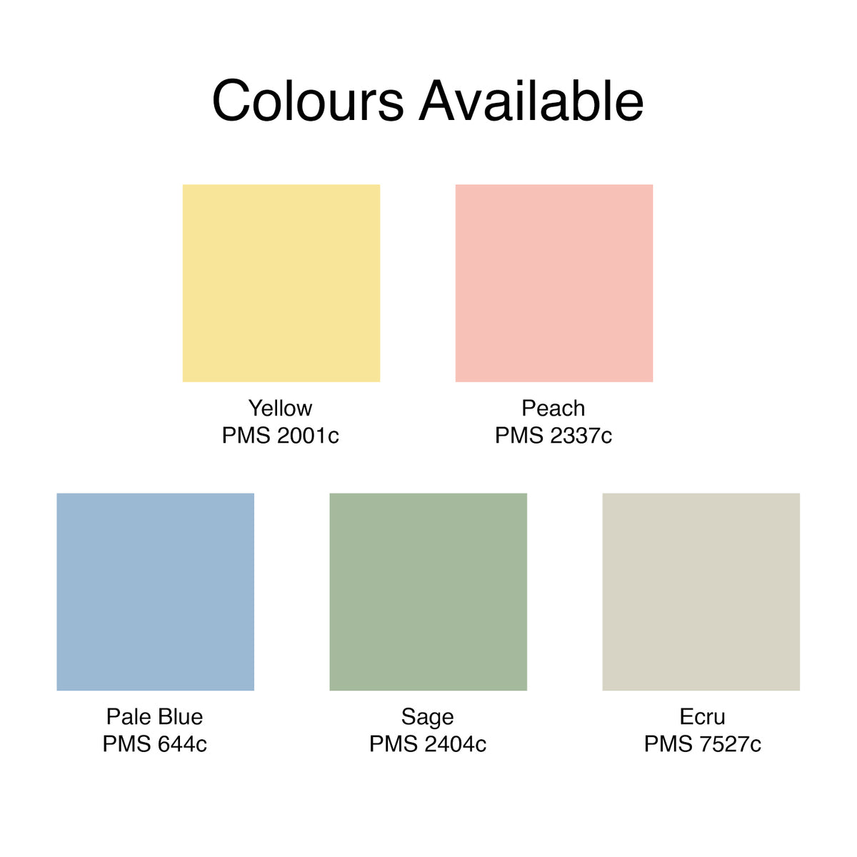 Colours available
